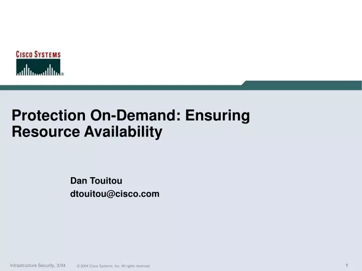 protection on demand ensuring resource availability