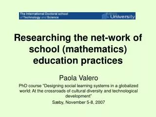 Researching the net-work of school (mathematics) education practices