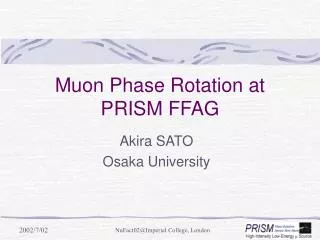 Muon Phase Rotation at PRISM FFAG