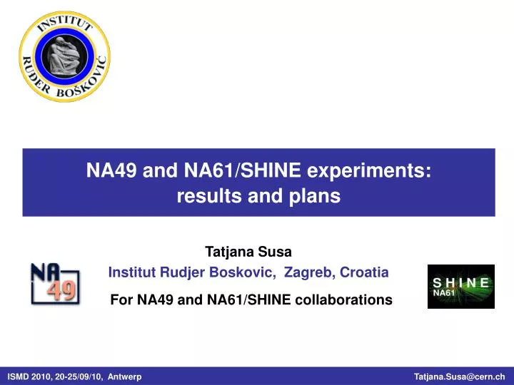 na49 and na61 shine experiments results and plans