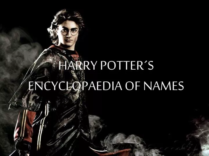 harry potter s encyclopaedia of names