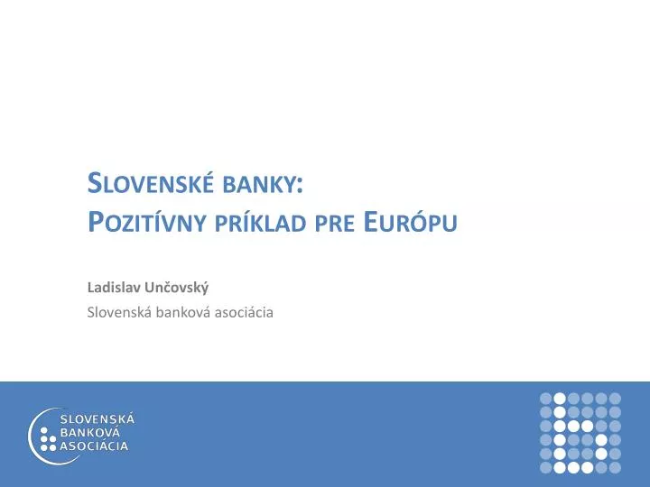 slovensk banky pozit vny pr klad pre eur pu