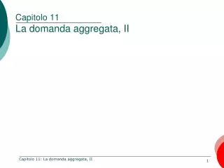 capitolo 11 la domanda aggregata ii