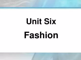 Unit Six Fashion
