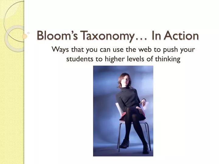 bloom s taxonomy in action
