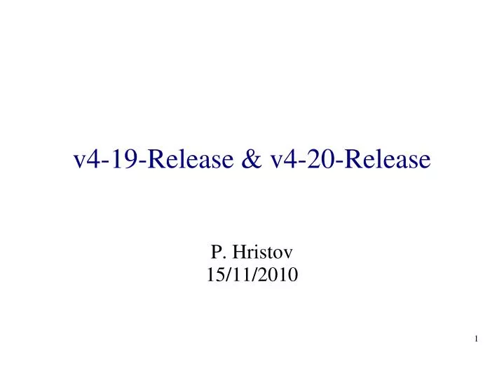 v4 19 release v4 20 release