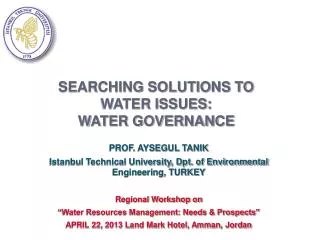 SEARCHING SOLUTIONS TO WATER ISSUES: WATER GOVERNANCE