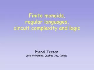Finite monoids, regular languages, circuit complexity and logic
