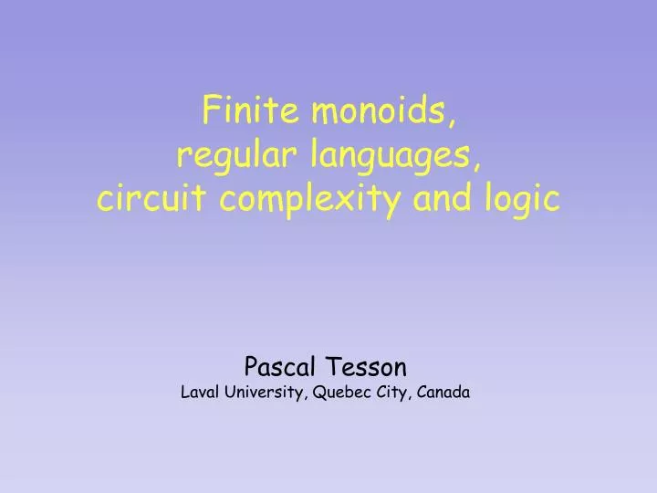 finite monoids regular languages circuit complexity and logic