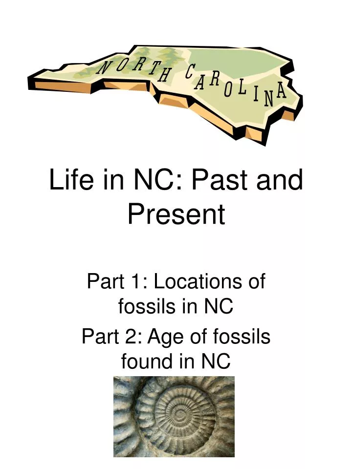 life in nc past and present