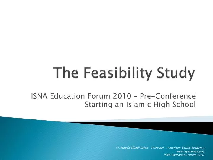 the feasibility study