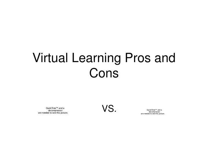 virtual learning pros and cons