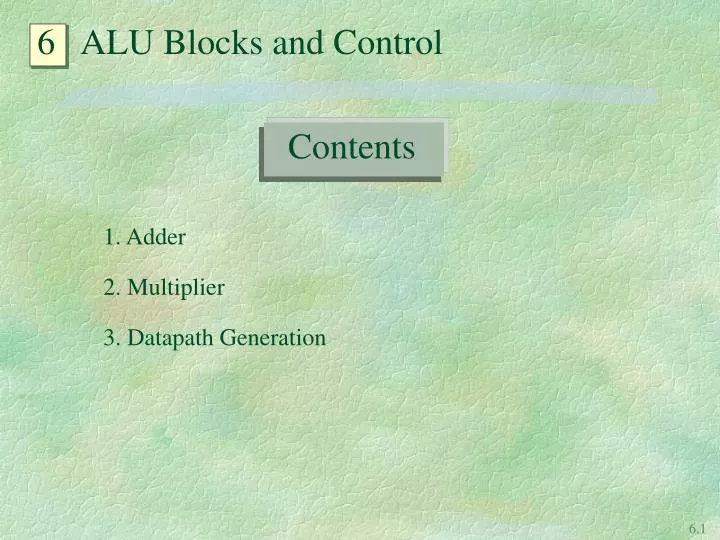 6 alu blocks and control