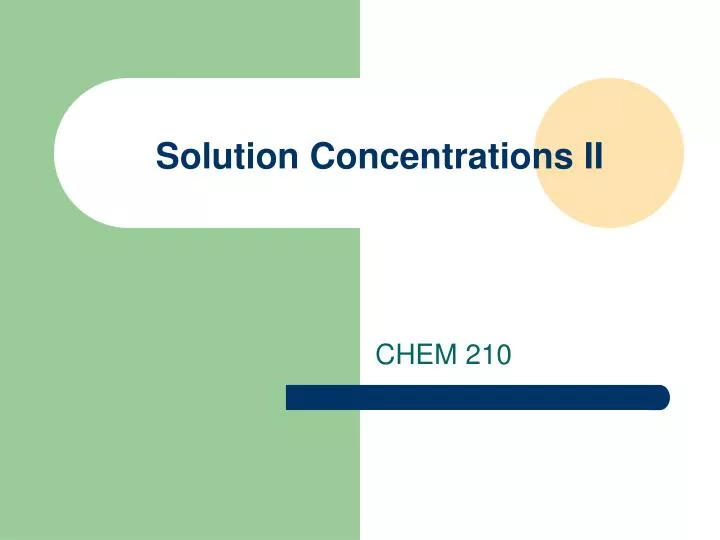 solution concentrations ii
