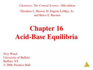 Chapter 16 Acid-Base Equilibria