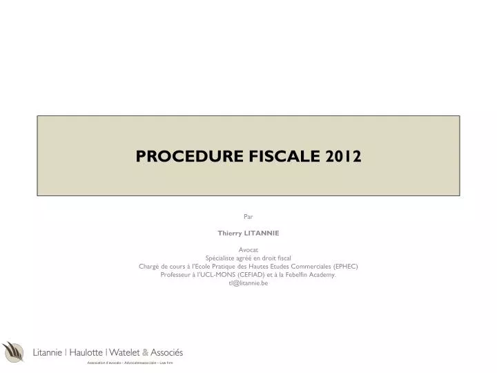 procedure fiscale 2012