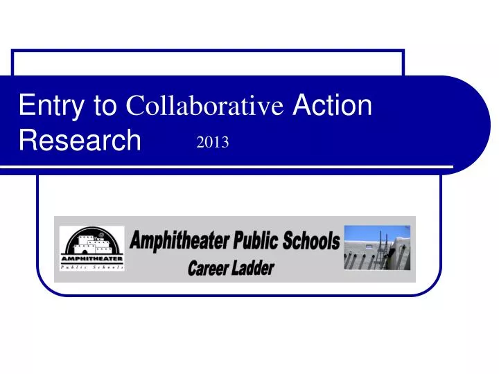 entry to collaborative action research