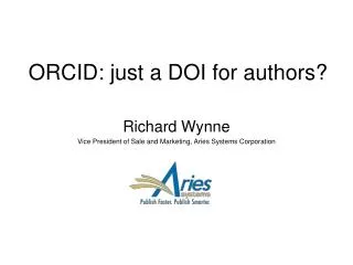 ORCID: just a DOI for authors?