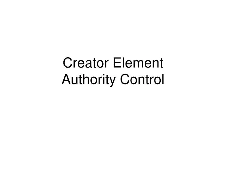 creator element authority control