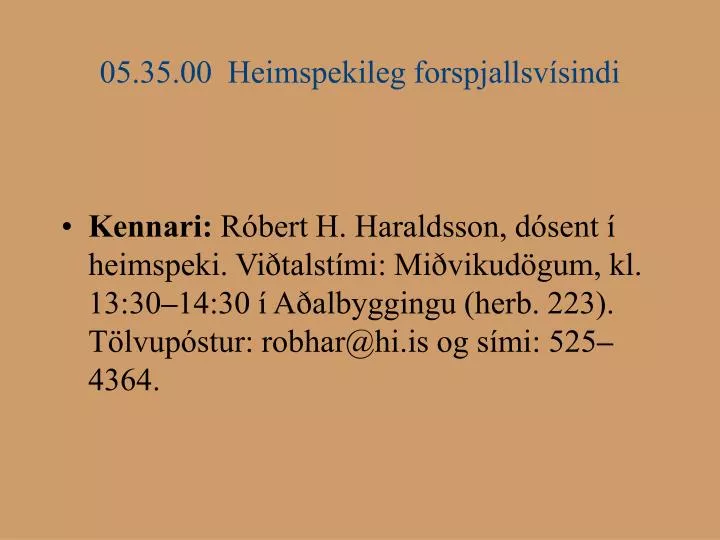 05 35 00 heimspekileg forspjallsv sindi