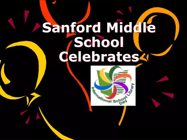 sanford middle school celebrates