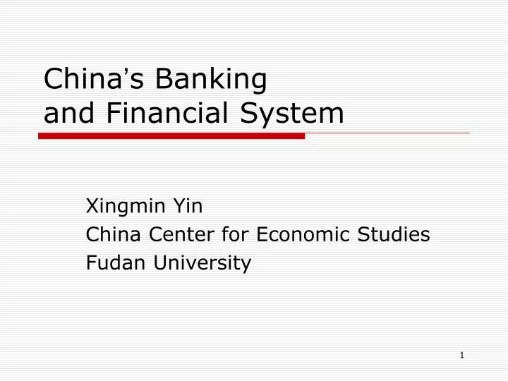 china s banking and financial system