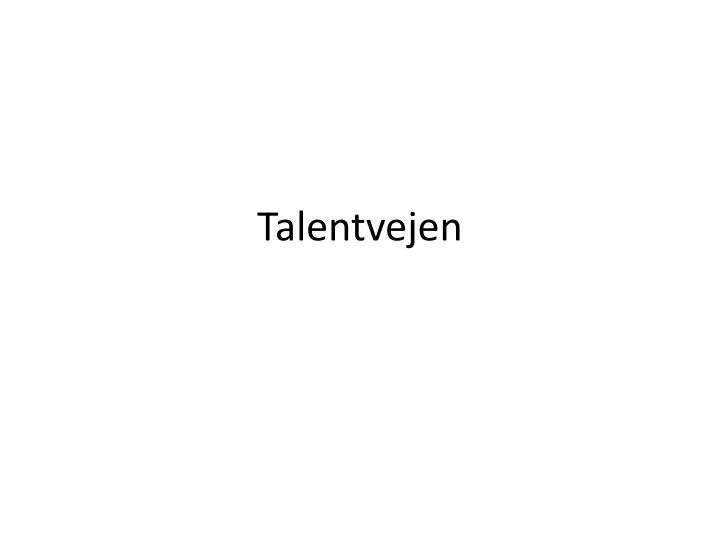 talentvejen
