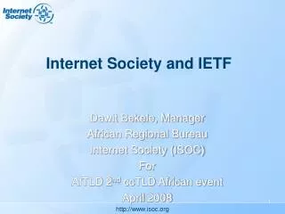 Internet Society and IETF