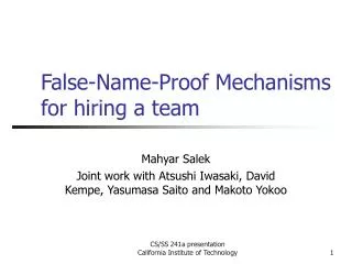 False-Name-Proof Mechanisms for hiring a team