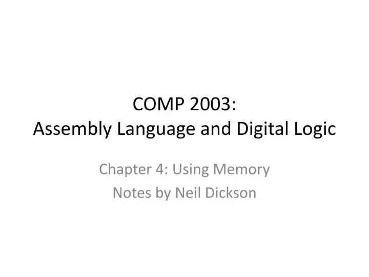 comp 2003 assembly language and digital logic
