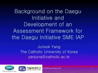 Junsok Yang The Catholic University of Korea yanjuna@catholic.ac.kr