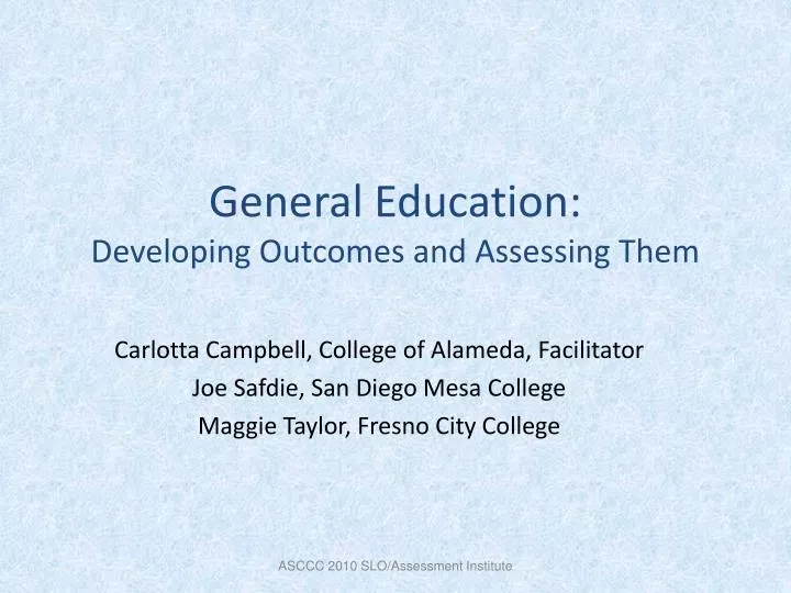 general education developing outcomes and assessing them