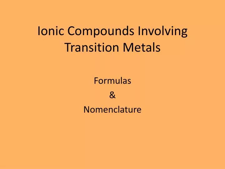 ionic compounds involving transition metals