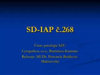 stav patol gie szu cytopathos s r o bratislava kram re referuje mudr petronela bu kov malenovsk