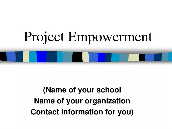 project empowerment