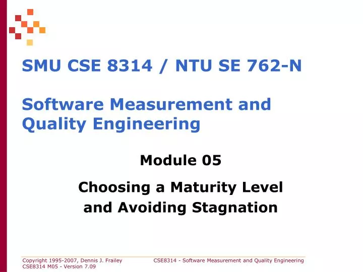 smu cse 8314 ntu se 762 n software measurement and quality engineering