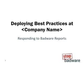 Deploying Best Practices at &lt;Company Name&gt;