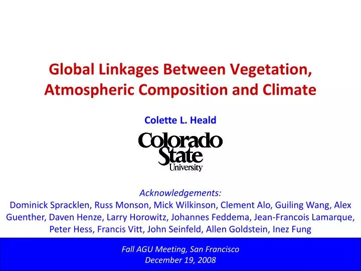 global linkages between vegetation atmospheric composition and climate