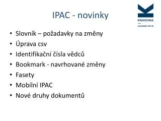 ipac novinky