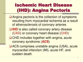 Ischemic Heart Disease (IHD): Angina Pectoris