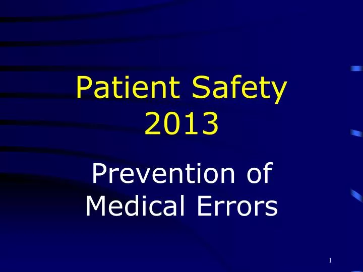 patient safety 2013