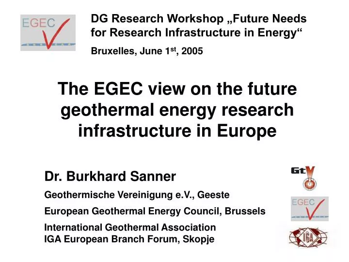 the egec view on the future geothermal energy research infrastructure in europe