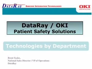 DataRay / OKI Patient Safety Solutions