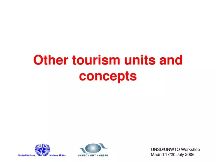 other tourism units and concepts