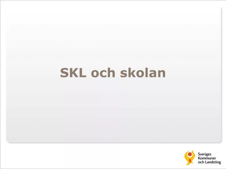 skl och skolan