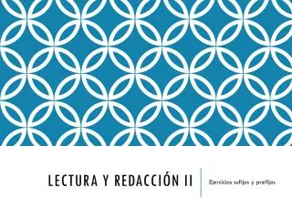lectura y redacci n ii