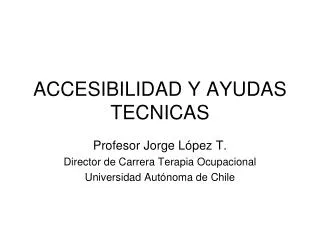 accesibilidad y ayudas tecnicas