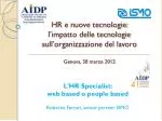 L’HR Specialist : web based o people based Roberto Ferrari, senior partner ISMO - slide 1
