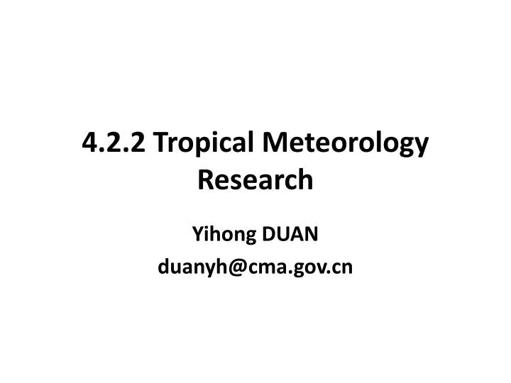 4 2 2 tropical meteorology research