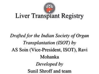 ISOT (Indian Society of Organ Transplantation)